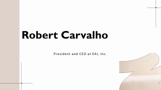 Robert Carvalho - A Persuasive Representative - Florida