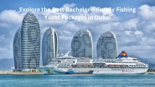 Unforgettable Bachelor Adventures with Fishing Yacht Dubai Packages