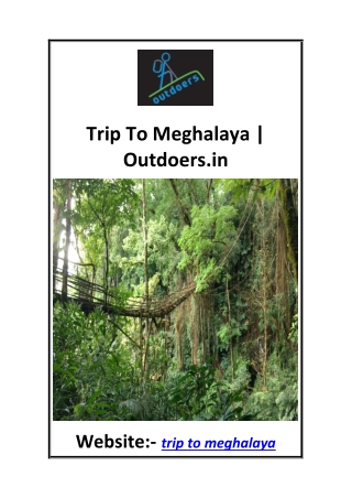 Trip To Meghalaya  Outdoers.in