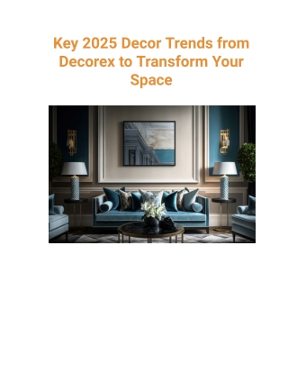 Key 2025 Decor Trends from Decorex to Transform Your Space from Estate Agents Royal Docks