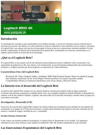 La historia detrás del desarrollo del Logitecjh brío