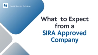 What to expect from a SIRA approved company