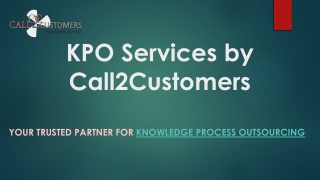 KPO Services by Call2Customers