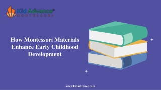 How Montessori Materials Enhance Early Childhood Development