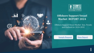 Offshore Support Vessel Market