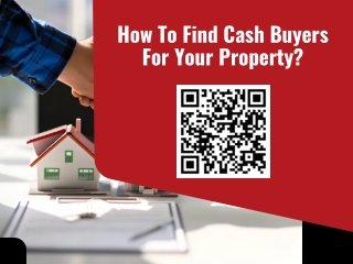 How To Find Cash Buyers For Your Property?