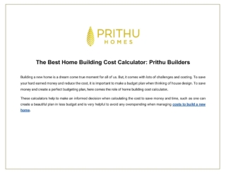 The Best Home Building Cost Calculator: Prithu Builders