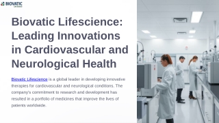 Biovatic Lifescience: Leading Innovations in Cardiovascular and Neurological Hea