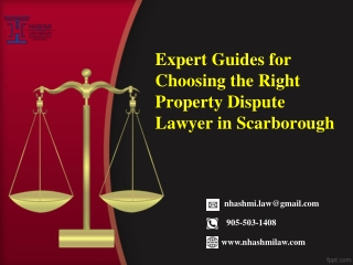 Expert Guides for Choosing the Right Property Dispute Lawyer in Scarborough