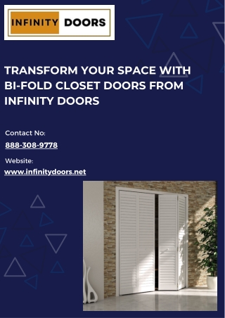 Transform Your Space with Bi-Fold Closet Doors from Infinity Doors