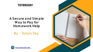 A Secure and Simple Way to Pay for Homework Help