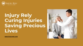 Injury Rely - Curing Injuries, Saving Precious Lives