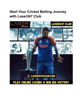 Start Your Cricket Betting Journey with Laser247 Club