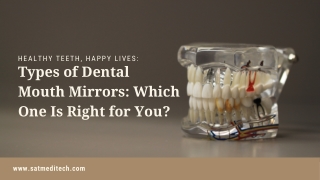 Types of Dental Mouth Mirrors Which One Is Right for You