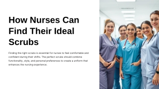 How Nurses Can Find Their Ideal Scrubs