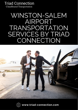 Winston-Salem Airport Transportation Services by Triad Connection (1)