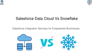 Supercharge Your Data Strategy with Salesforce and Snowflake