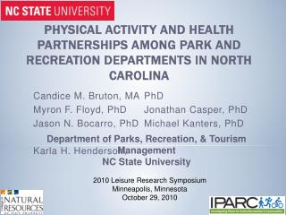 Physical Activity and Health Partnerships among Park and Recreation Departments in North Carolina
