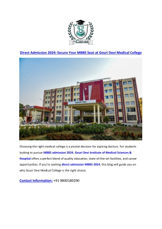 Direct Admission 2024 Secure Your MBBS Seat at Gouri Devi Medical College