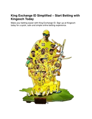 King Exchange ID Simplified – Start Betting with Kingexch Today