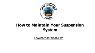 How to Maintain Your Suspension System