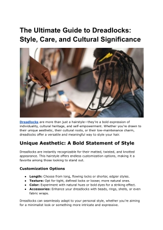 The Ultimate Guide to Dreadlocks_ Style, Care, and Cultural Significance