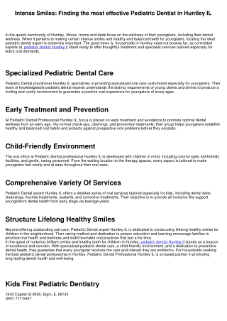 Brilliant Smiles: Locating the very best Pediatric Dental Professional in Huntley IL