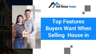 Top Features Buyers Want When Selling House in Orlando