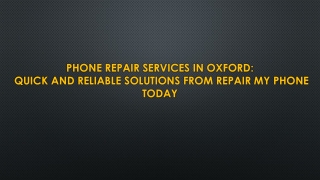 Phone Repair Services in Oxford