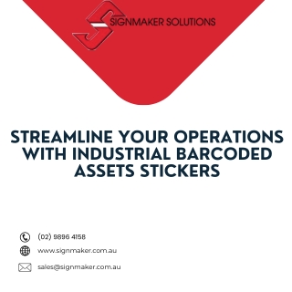 Streamline Your Operations with Industrial Barcoded Assets Stickers