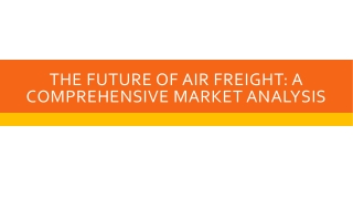 The Future of Air Freight