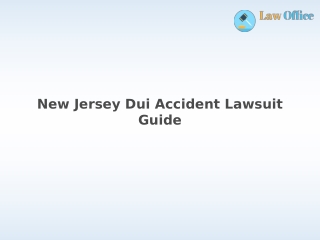 New Jersey Dui Accident Lawsuit Guide