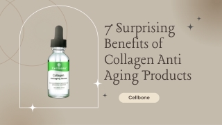 7 Surprising Benefits of Collagen Anti Aging Products
