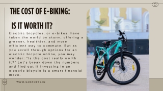 The Cost of E-Biking: Is It Worth It?