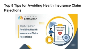 Top 5 Tips for Avoiding Health Insurance Claim Rejections