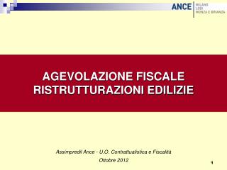 AGEVOLAZIONE FISCALE RISTRUTTURAZIONI EDILIZIE