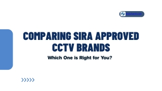 Comparing SIRA Approved CCTV Brands
