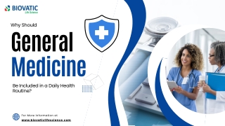 Why Should General Medicines Be Included in a Daily Health Routine?