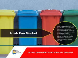 Trash Can Market Size 2021-2031