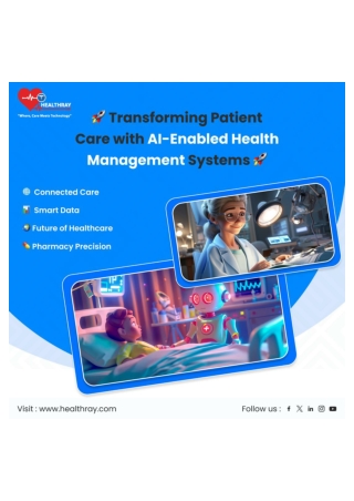 Transforming Patient Care with AI-Enabled Health Management Systems - Healthray