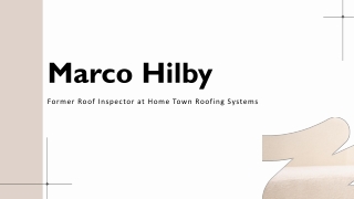 Marco Hilby - An Inspirational Catalyst - Spokane, WA