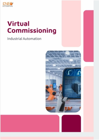 Virtual Commissioning in Industrial Automation: Revolutionizing Factory Operatio