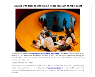 Unwind with Friends at the Kiran Nadar Museum of Art in Saket