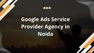 Google Ads Service Provider Agency in Noida