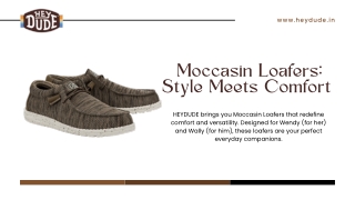 Buy Stylish Moccasin Loafers in India - at HEYDUDE