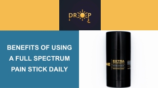 Benefits of Using a Full Spectrum Pain Stick Daily