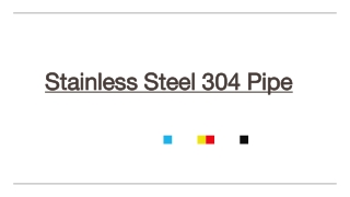 Stainless Steel 304 Pipe