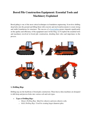 Bored Pile Construction Equipment: Essential Tools and Machinery Explained