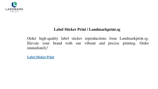 Label Sticker Print  Landmarkprint.sg