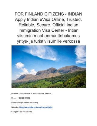57 FOR FINLAND CITIZENS - INDIAN Apply Indian eVisa Online, Trusted, Reliable, Secure. Official Indian Immigration Visa